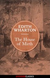 The House of Mirth (Diversion Classics) - 15 Dec 2015