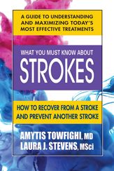What You Must Know About Strokes - 31 Jul 2020