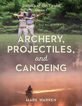 Archery, Projectiles, and Canoeing - 1 Nov 2020