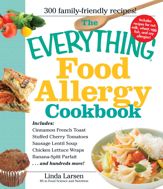 The Everything Food Allergy Cookbook - 17 Aug 2008
