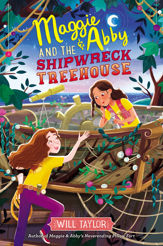 Maggie & Abby and the Shipwreck Treehouse - 20 Aug 2019
