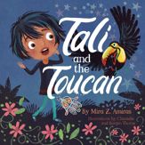 Tali and the Toucan - 24 Sep 2024