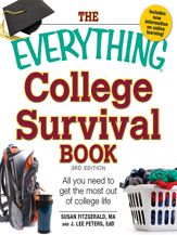 The Everything College Survival Book - 18 Mar 2011