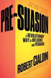 Pre-Suasion - 6 Sep 2016