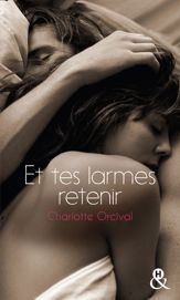 Et tes larmes retenir - 4 Oct 2017