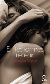 Et tes larmes retenir - 4 Oct 2017