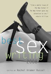 Best Sex Writing 2008 - 1 Jan 2008