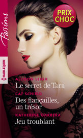 Le secret de Tara - Des fiançailles, un trésor - Jeu troublant - 1 Jun 2019