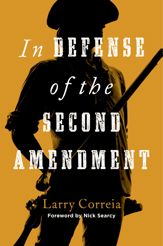In Defense of the Second Amendment - 24 Jan 2023