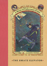 A Series of Unfortunate Events #6: The Ersatz Elevator - 13 Oct 2009