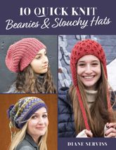 10 Quick Knit Beanies & Slouchy Hats - 1 Oct 2021