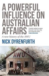Powerful Influence on Australian Affairs - 28 Feb 2017