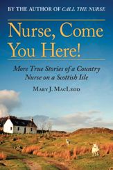 Nurse, Come You Here! - 5 May 2015