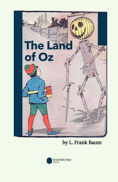 The Marvelous Land of Oz