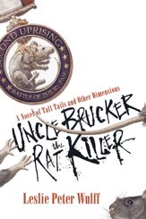 Uncle Brucker the Rat Killer - 11 Jul 2017