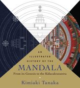 An Illustrated History of the Mandala - 4 Dec 2018