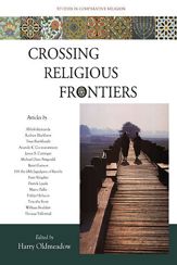 Crossing Religious Frontiers: Studies I - 1 Oct 2010