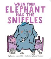 When Your Elephant Has the Sniffles - 11 Jul 2017