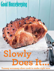 Good Housekeeping Slowly Does It… - 30 Jan 2015