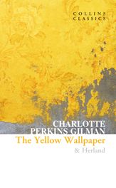 The Yellow Wallpaper & Herland - 20 Jan 2022