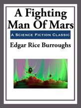 A Fighting Man of Mars - 12 Mar 2013