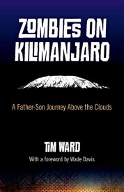 Zombies on Kilimanjaro - 25 May 2012