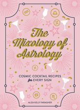 The Mixology of Astrology - 7 Aug 2018