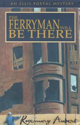 The Ferryman Will Be There - 23 Apr 2001