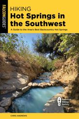 Hiking Hot Springs in the Southwest - 1 Jul 2022
