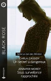 Un secret si dangereux - Sous surveillance rapprochée - 1 Dec 2023