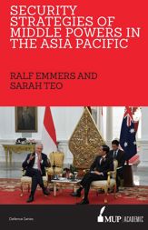 Security Strategies of Middle Powers in the Asia Pacific - 5 Feb 2018
