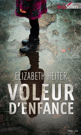 Voleur d'enfance - 1 Sep 2015