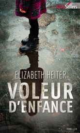 Voleur d'enfance - 1 Sep 2015