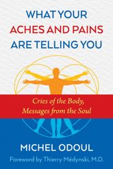 What Your Aches and Pains Are Telling You - 9 Jan 2018