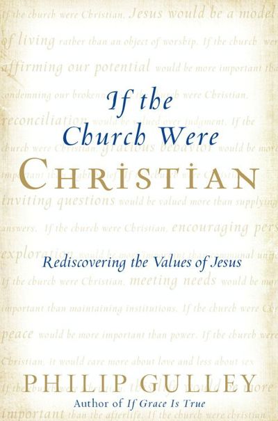 If the Church Were Christian
