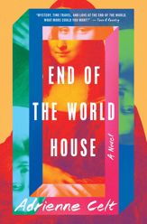 End of the World House - 19 Apr 2022