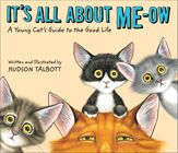 It's All About Me-Ow - 2 Aug 2022