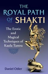 The Royal Path of Shakti - 18 Jul 2023