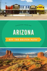 Arizona Off the Beaten Path® - 1 Oct 2019