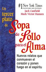Un Tercer Plato de Sopa de Pollo para el Alma - 20 May 2014