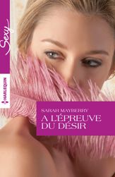 A l'épreuve du désir - 1 Mar 2016