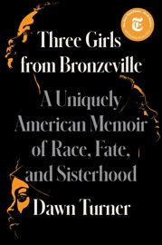 Three Girls from Bronzeville - 7 Sep 2021