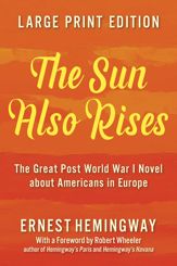 The Sun Also Rises (LARGE PRINT EDITION) - 15 Mar 2022