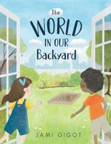 The World in Our Backyard - 21 May 2024