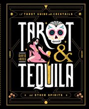 Tarot & Tequila - 13 Jul 2021