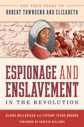 Espionage and Enslavement in the Revolution - 1 May 2021