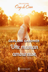 Une maman amoureuse - 15 Jul 2020