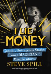 I Lie for Money - 12 May 2015