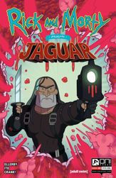 Rick and Morty Presents: Jaguar #1 - 25 Nov 2020