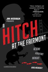 A Hitch at the Fairmont - 24 Jun 2014